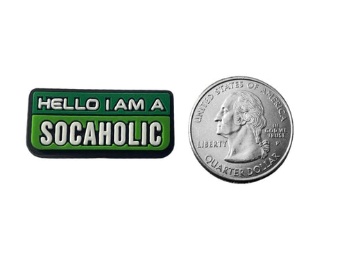 Hello I Am A Socaholic Shoe Charm Shoe Charm CaribeHeart