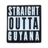 Straight Outta Guyana Shoe Charm Shoe Charm Guyana
