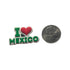 I Love Mexico Shoe Charm - CaribeHeart Mexico